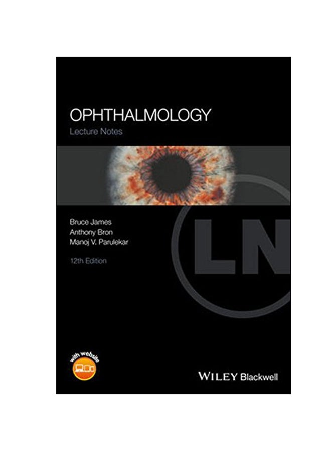 Lecture Notes Ophthalmology Paperback English by Bruce James - 30 Nov 2016 