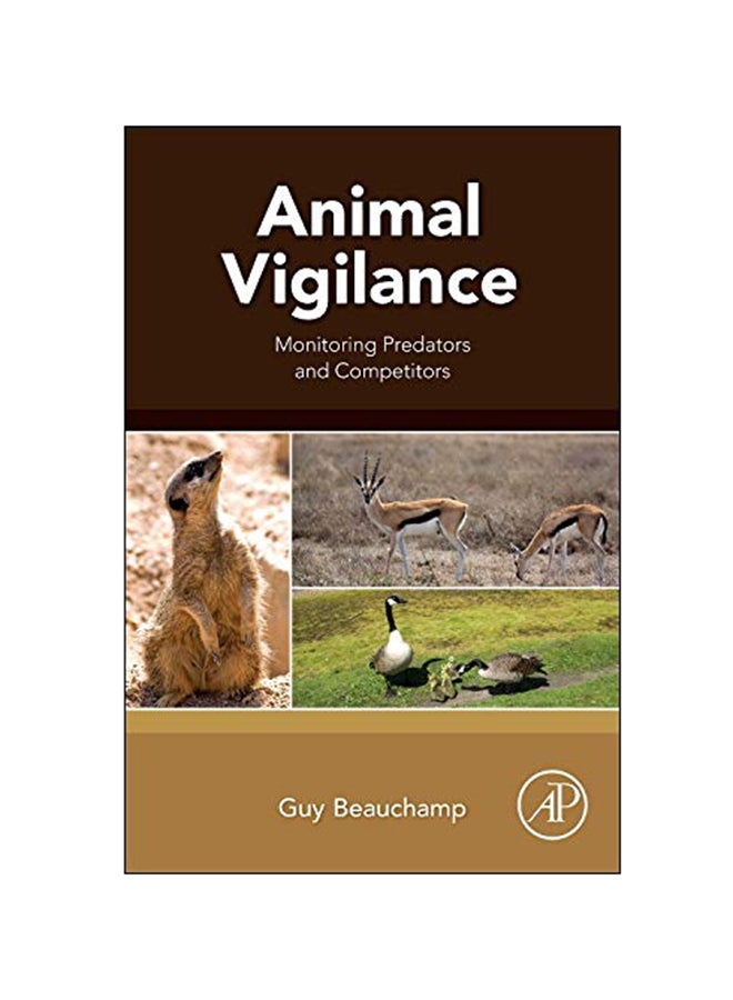 Animal Vigilance: Monitoring Predators And Competitors paperback english - 22 Jul 2015 
