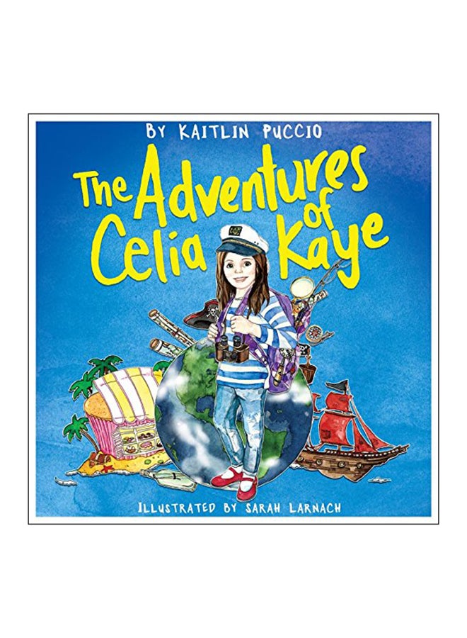 The Adventures Of Celia Kaye hardcover english - 17 Nov 2015