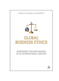 Global Business Ethics Paperback English by Ronald.D Francis - 28 Nov 2015 