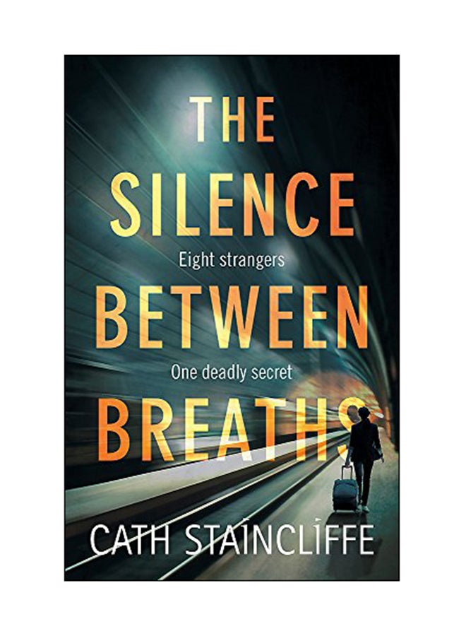 The Silence Between Breaths paperback english - 4 May 2017 