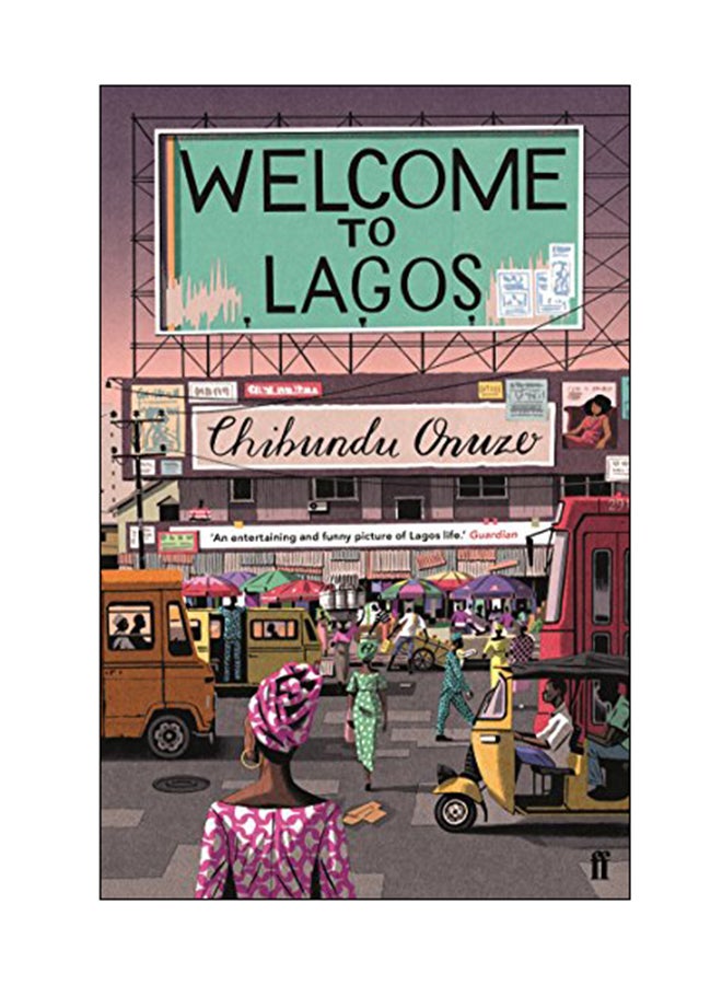Welcome To Lagos paperback english - 07 Sep 2017