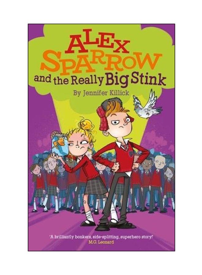 Alex Sparrow And The Really Big Stink paperback english - 01 May 2017