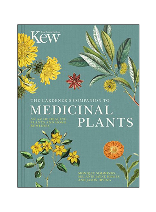 The Gardener's Companion To Medicinal Plants hardcover english - 15 Feb 2017 