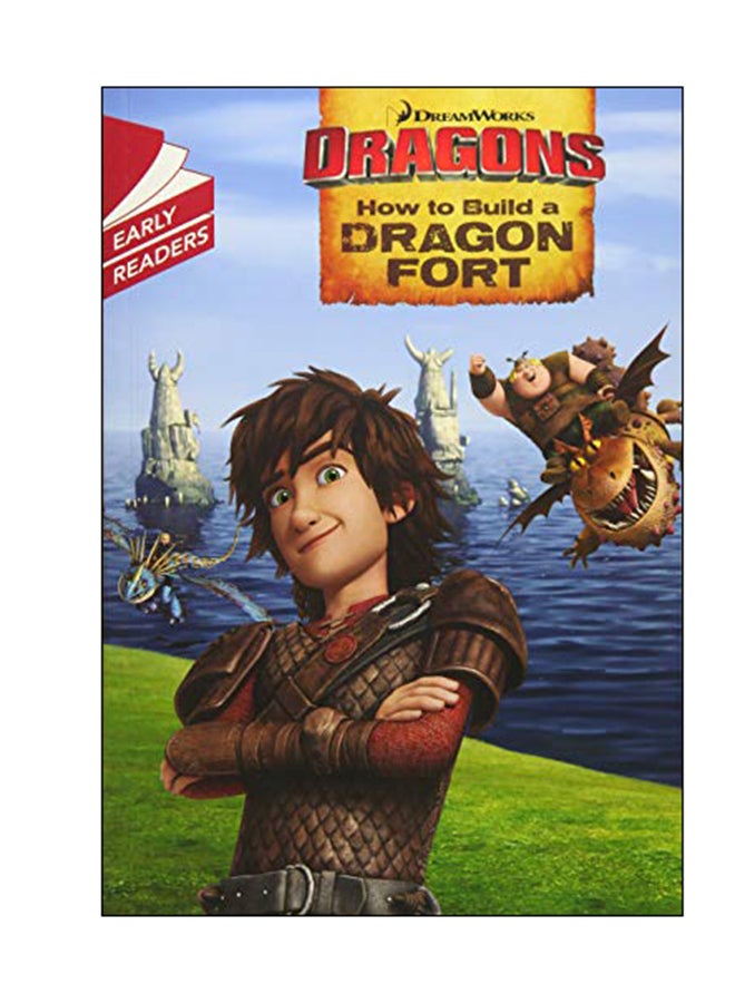 DreamWorks Dragons: How To Build A Dragon Fort Paperback English by How To Train Your Dragon TV - 02 Nov 2017