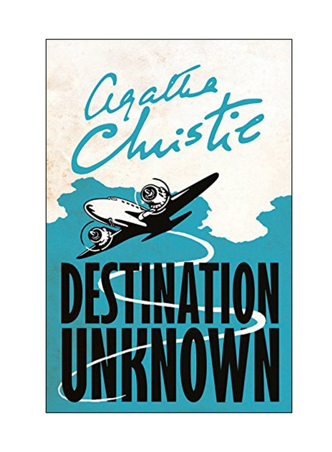 Destination Unknown Paperback English by Agatha Christie - 10 Jul 2017