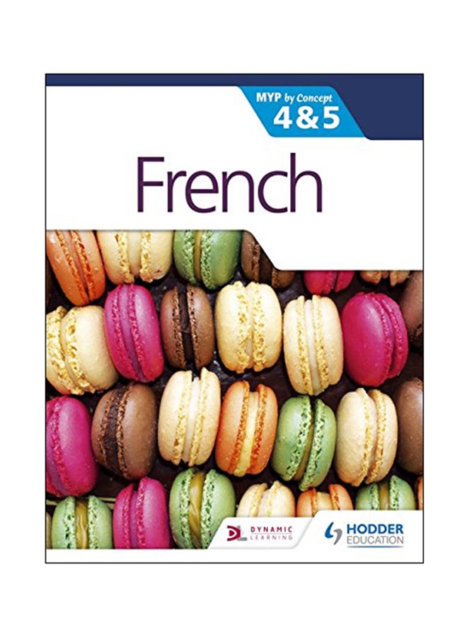 French For MYP By Concept 3 And 4 (Phases 3-5) Paperback English by Catherine Jouffrey - 21 Apr 2017
