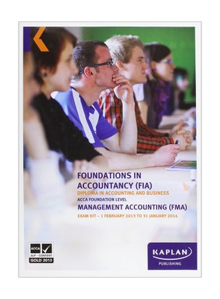 Foundations In Accoutancy (FIA) Management Accounting (FMA) Exam Kit Paperback English - 30 Apr 2017 - v1547447203/N20359805A_1