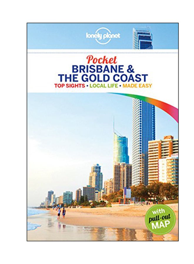 Pocket Brisbane And The Gold Coast: Top Sights Local Life Made Easy Paperback English by Paul Harding - 21 Nov 2017