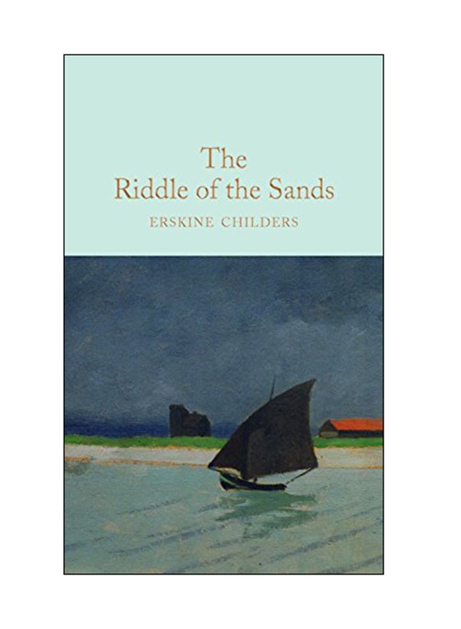 The Riddle Of The Sands Hardcover English by Erskine Childers - 07 Nov 2017