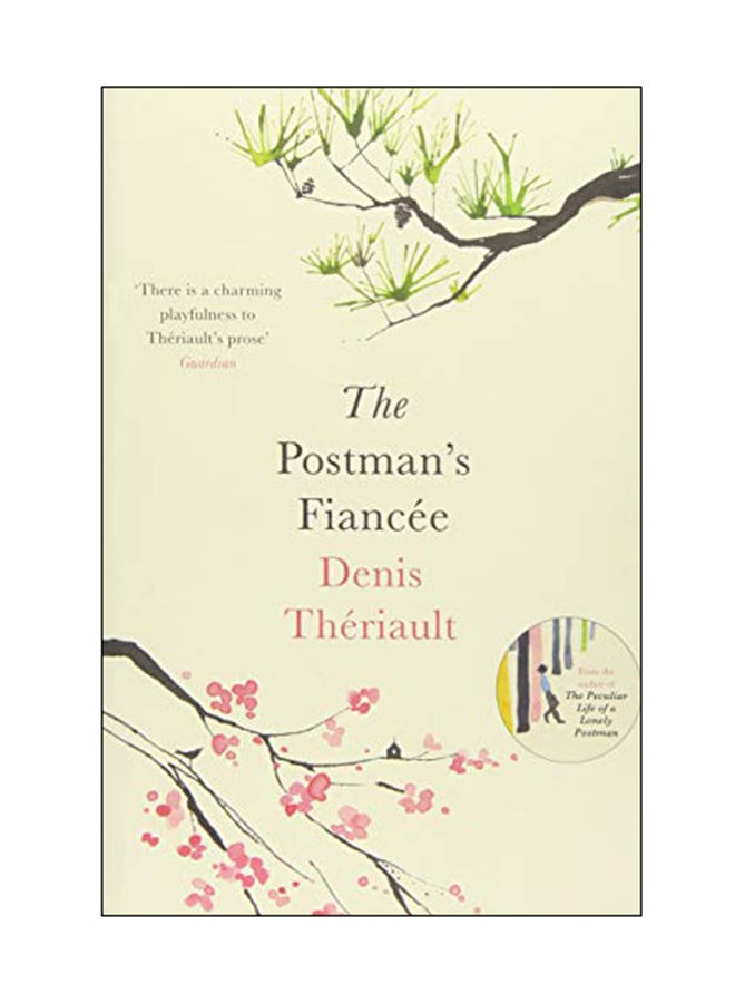 The Postman's Fiancee Paperback English by Denis Theriault - 04 Jul 2017