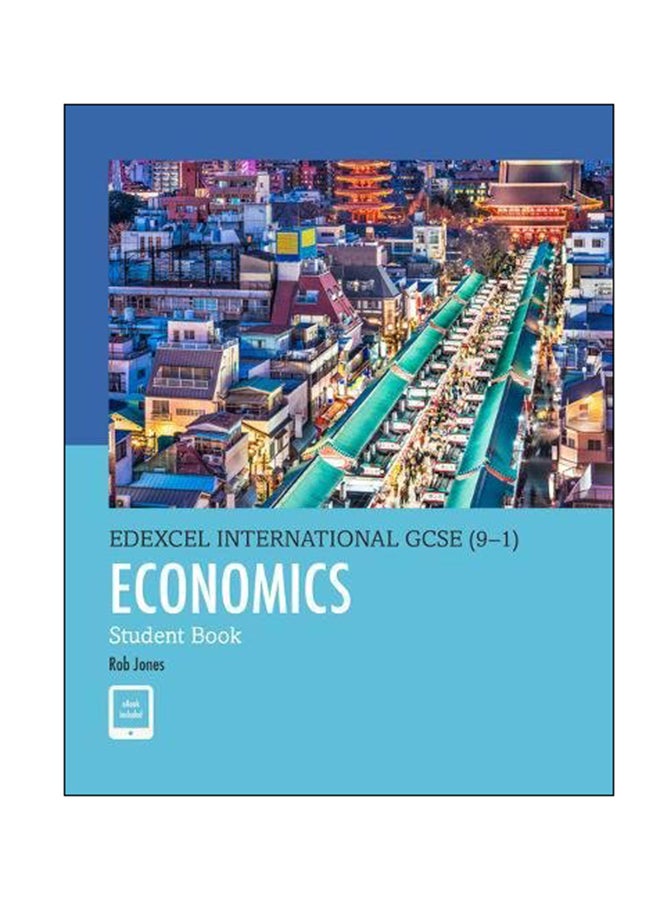Edexcel International GCSE (9-1): Economics Student Book English by D. A. Turner - 09 Nov 2017