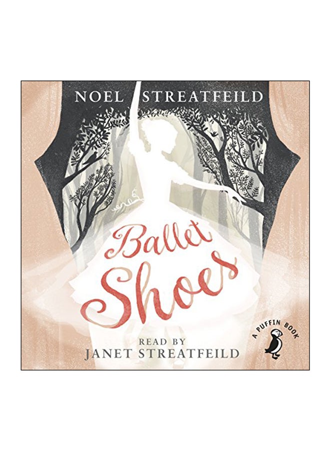 Ballet Shoes Audiobook English by Noel Streatfeild - 03 Aug 2017 