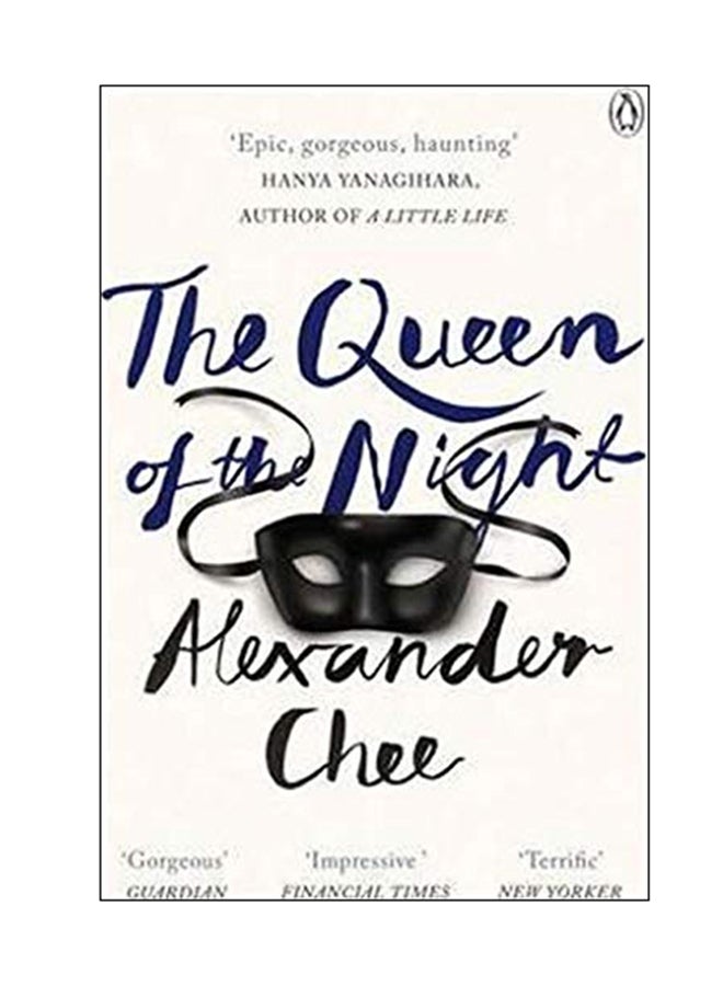 The Queen Of The Night Paperback English by Alexander Chee - 22 Feb 2018