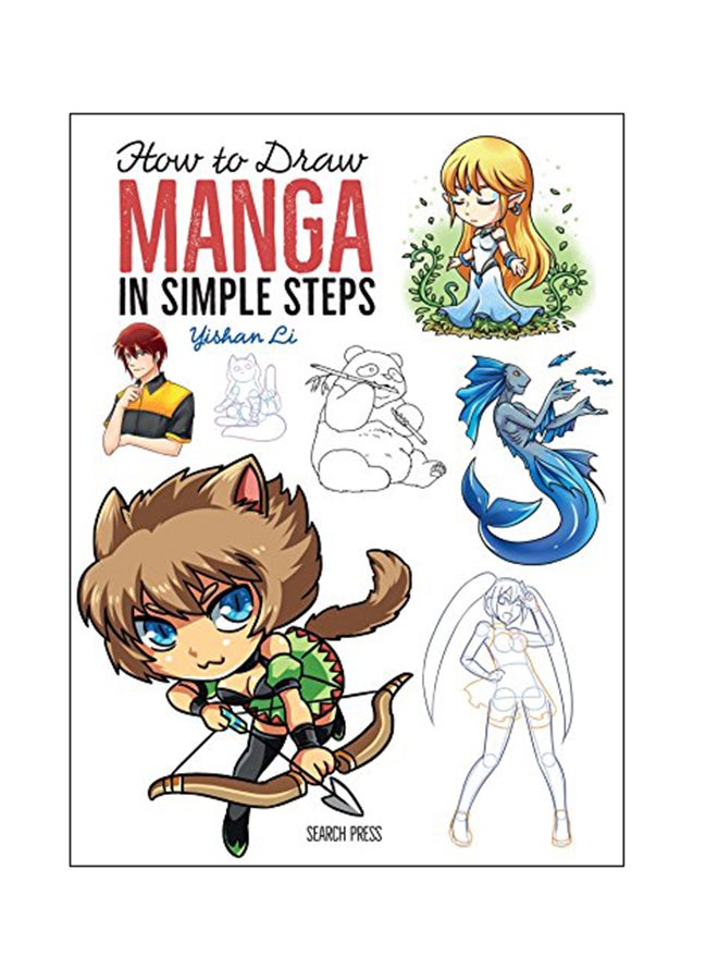 How to Draw Manga: In Simple Steps Paperback English by Yishan Li - 08 Sep 2017