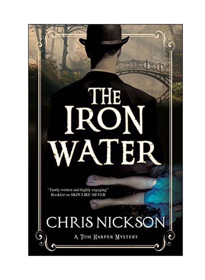 The Iron Water: A Tom Harper Mystery Paperback English by Chris Nickson - 30 Nov 2017