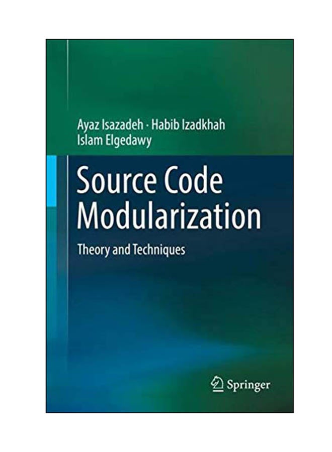 Source Code Modularization: Theory And Techniques Hardcover English by Ayaz Isazadeh - 26 Oct 2017 