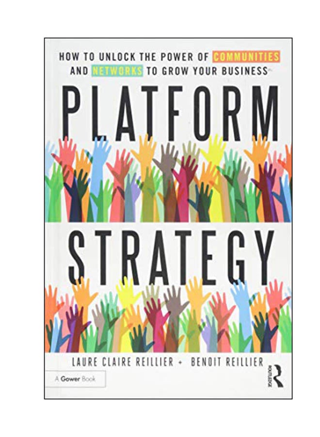 Platform Strategy Hardcover English by Laure Claire Reillier - 01 Oct 2017 