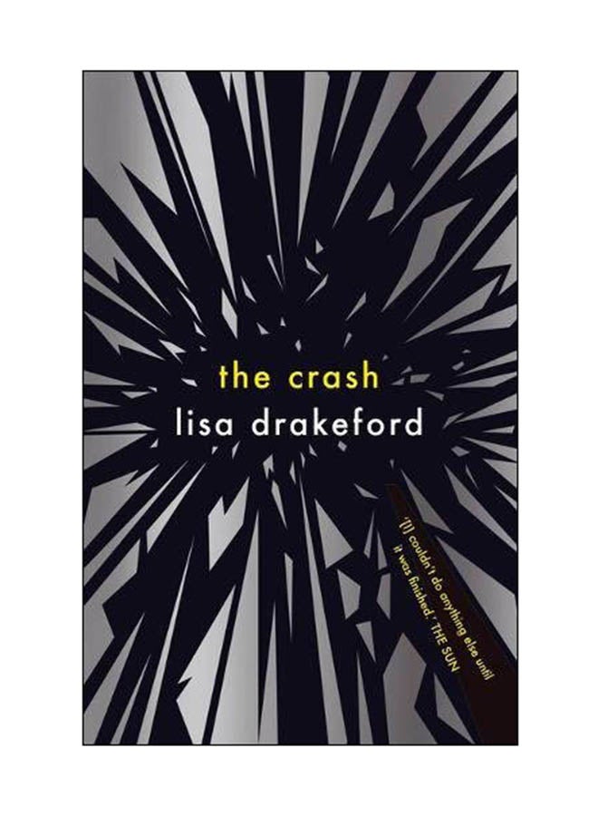 The Crash Paperback English by Lisa Drakeford - 06 Jul 2017