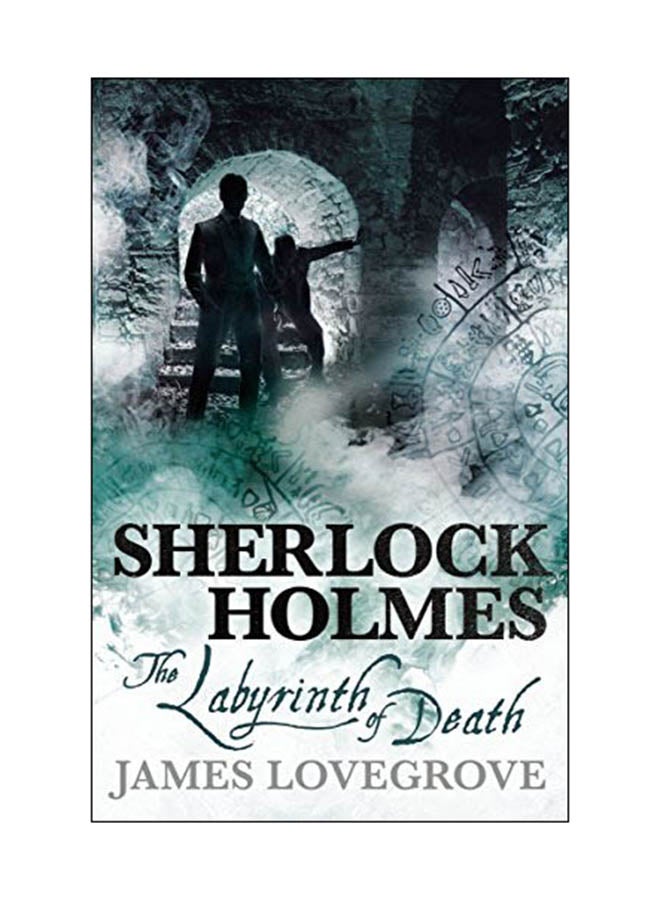 Sherlock Holmes: The Labyrinth Of Death Paperback English by James Lovegrove - 06 Jun 2017 