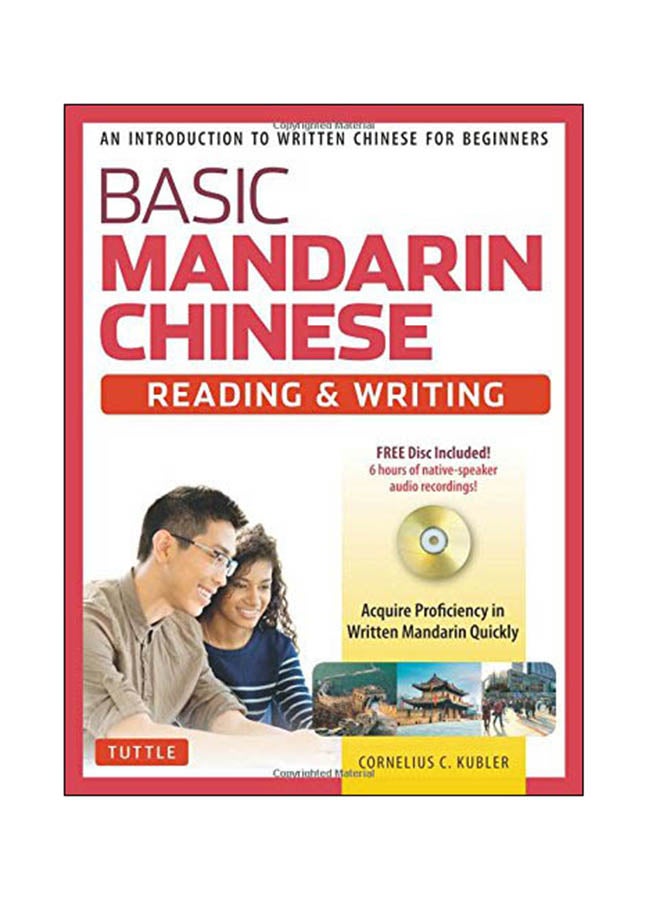 Basic Mandarin Chinese - Reading And Writing Textbook English by Cornelius C Kubler - 21 Nov 2017 