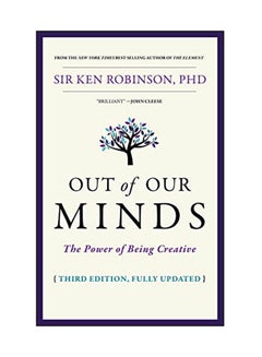 Out Of Our Minds: The Power Of Being Creative Hardcover English by Ken Robinson - 13 Nov 2017