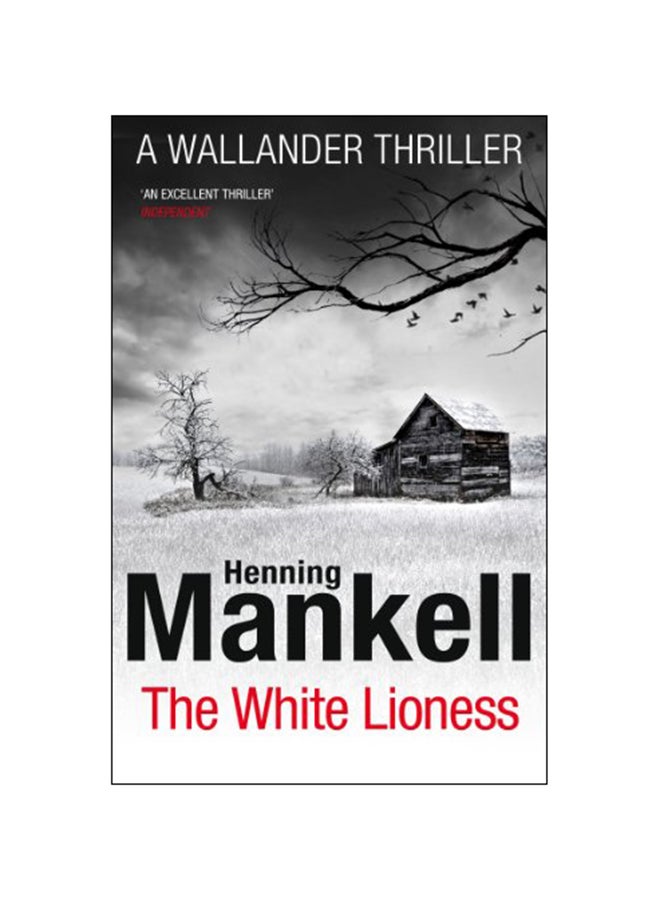 The White Lioness: A Wallander Thriller paperback english - 10 May 2012 