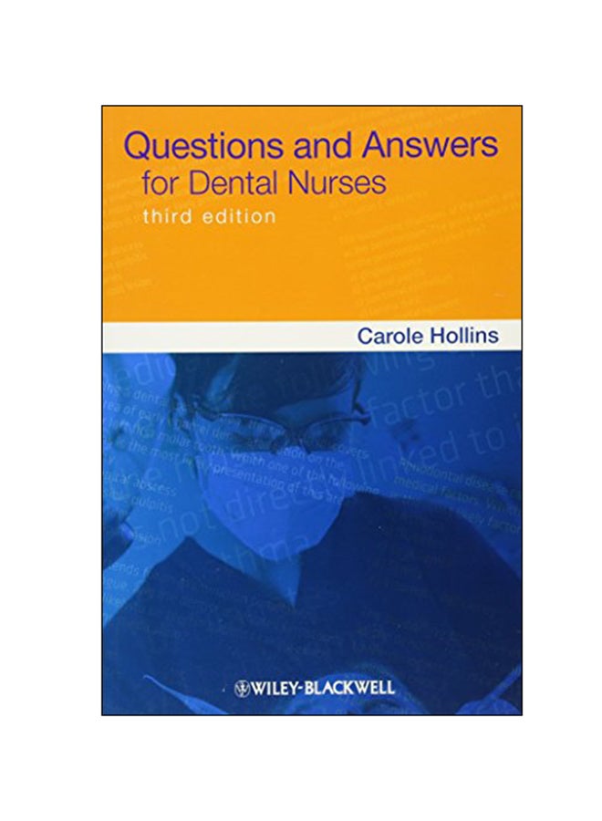 Questions And Answers For Dental Nurses Paperback English by Carole Hollins - 11 Jun 2012 