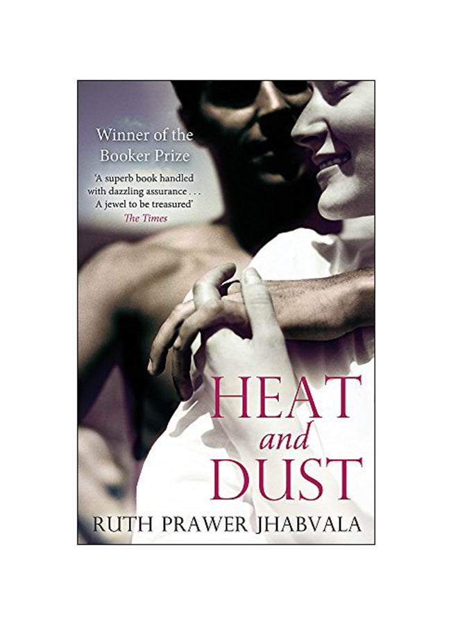 Heat And Dust Paperback English by Ruth Prawer Jhabvala - 06 Oct 2011