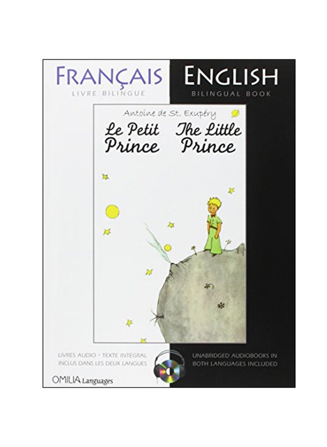 The Little Prince: French/English Bilingual Edition With CD english 07 Jul 2011