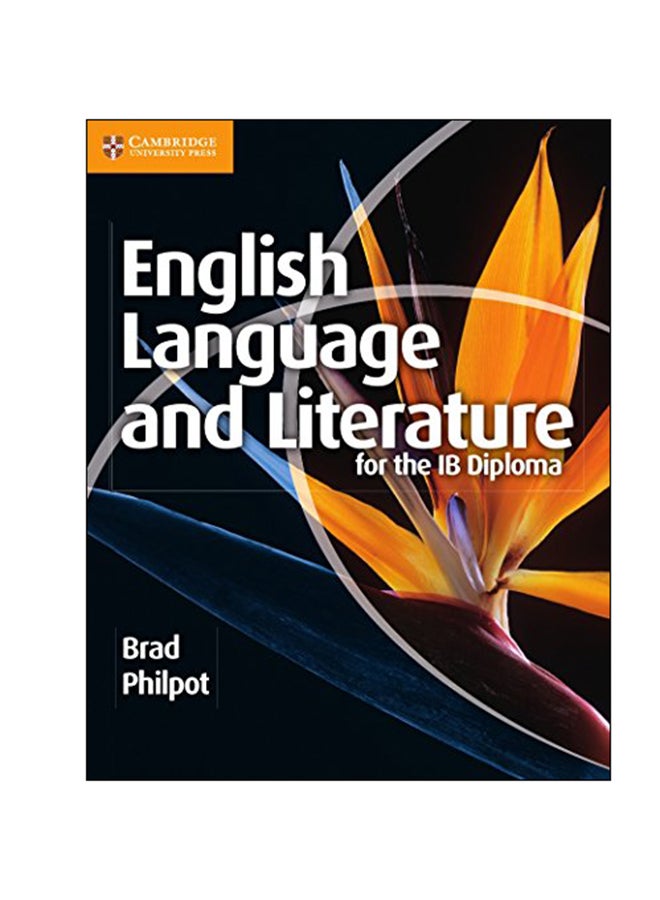 English Language And Literature For The IB Diploma paperback english - 15 Aug 2011 