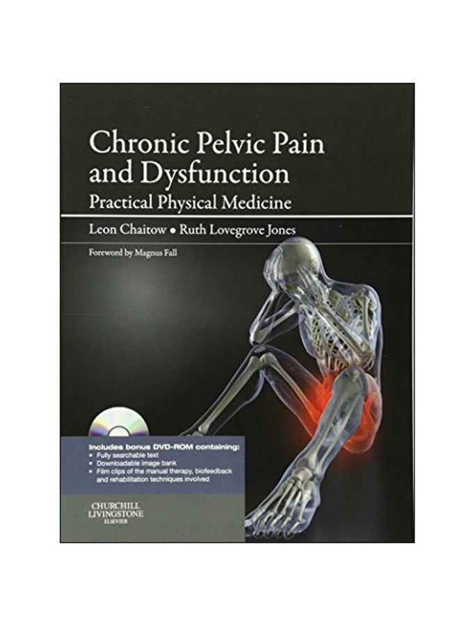 Chronic Pelvic Pain And Dysfunction: Practical Physical Medicine paperback english - 18 Jan 2012 
