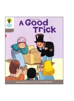 Oxford Reading Tree: A Good Trick paperback english - 06 Jan 2011
