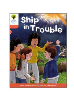 Oxford Reading Tree: Ship In Trouble paperback english - 06 Jan 2011