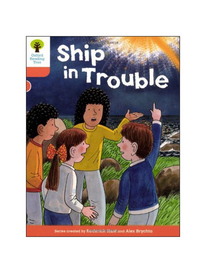 Oxford Reading Tree: Ship In Trouble paperback english - 06 Jan 2011 