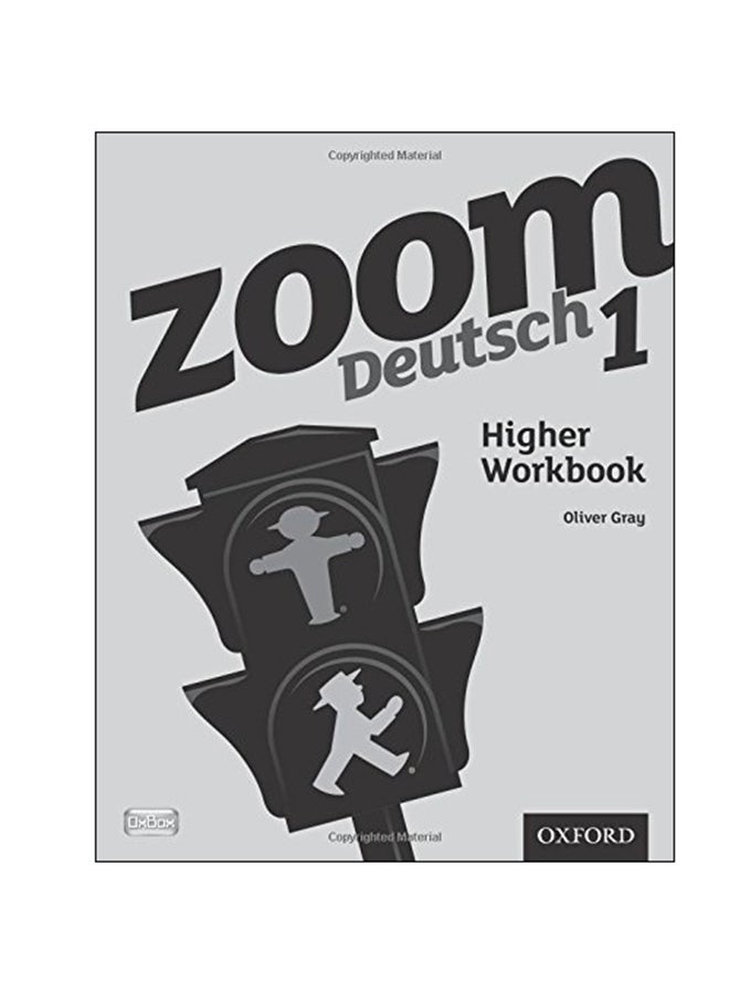 Zoom Deutsch 1 Higher Workbook paperback english - 04 Jan 2011
