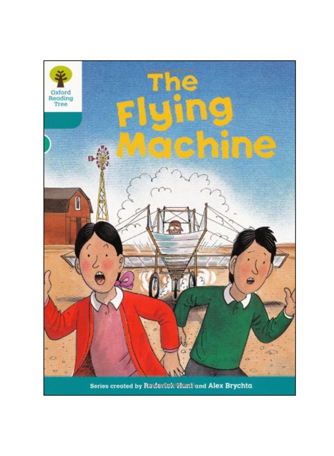 Oxford Reading Tree: The Flying Machine paperback english - 06 Jan 2011 