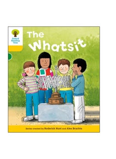 Oxford Reading Tree: The Whatsit paperback english - 06 Jan 2011