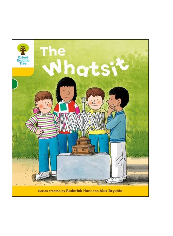 Oxford Reading Tree: The Whatsit paperback english - 06 Jan 2011 