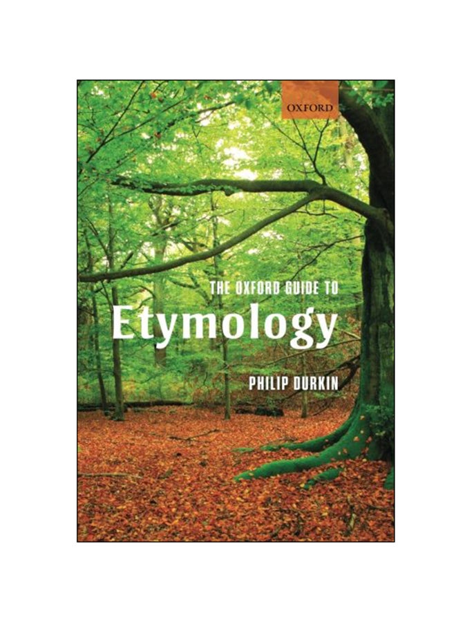 The Oxford Guide To Etymology paperback english - 03 Jul 2013