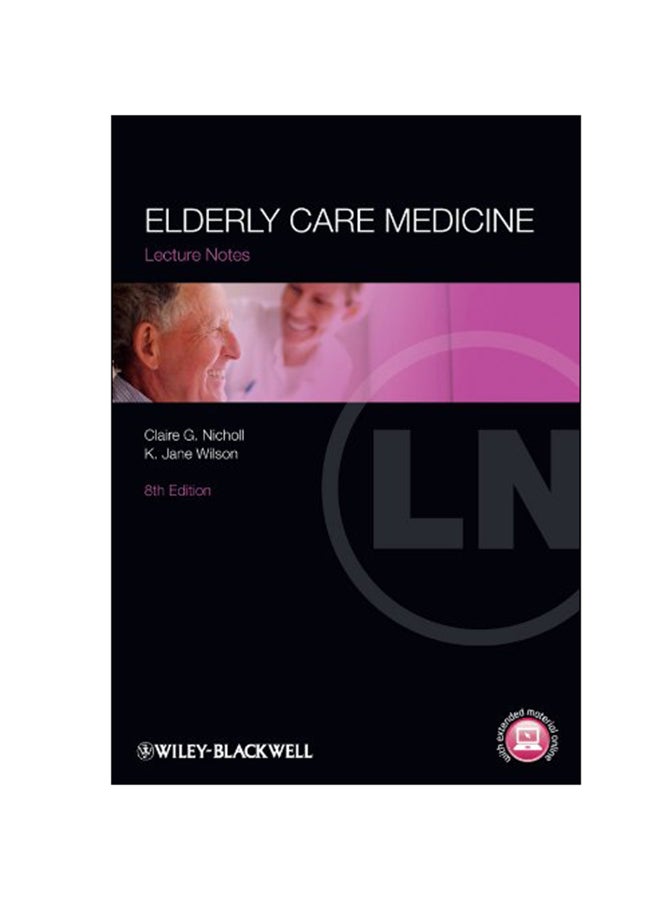 Elderly Care Medicine: Lecture Notes paperback english - 23 Jul 2012