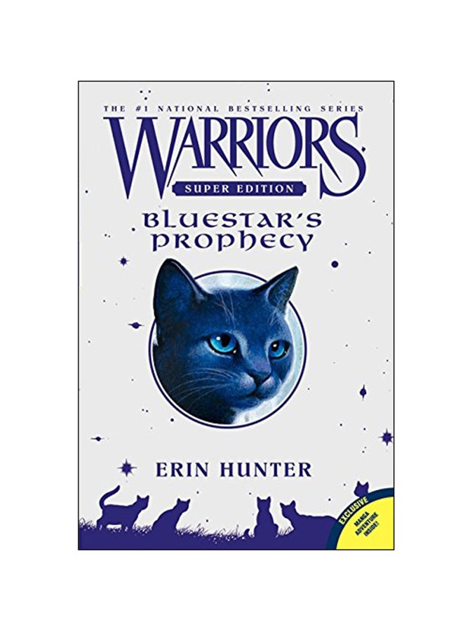 Warriors Super Edition: Bluestar's Prophecy Paperback English by Erin Hunter - 07 Jun 2010