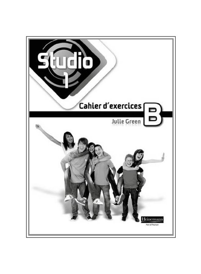 Studio 1 Workbook B (Pack Of 8) (11-14 French) Paperback English by Julie Green - 2010 