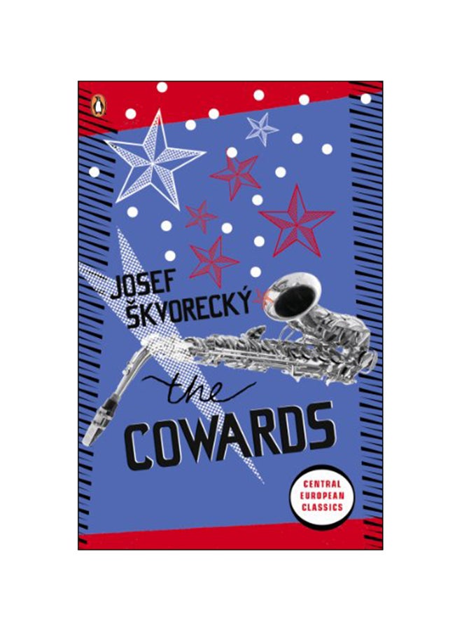 The Cowards Paperback English by Josef Skvorecky - 2010