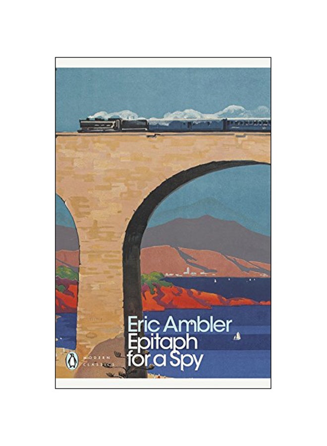 Epitaph For A Spy Paperback English by Eric Ambler - 2009