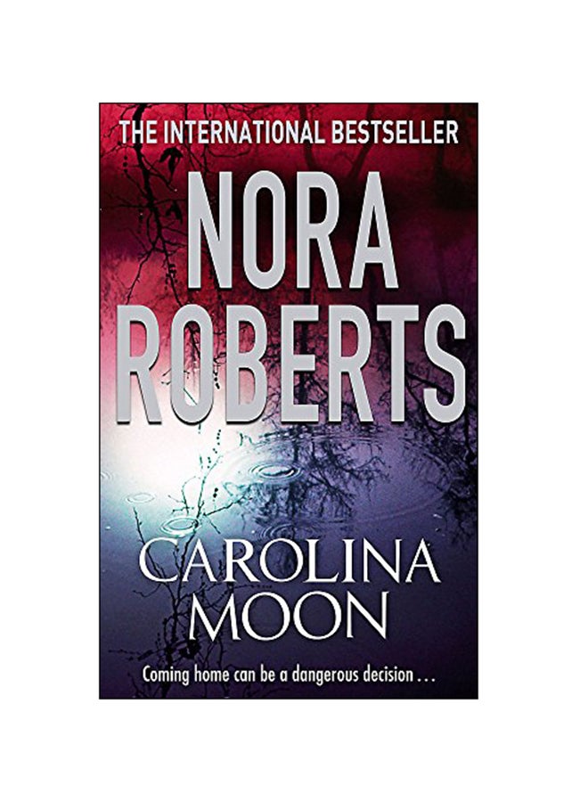 Carolina Moon Paperback English by Nora Roberts - 2009 