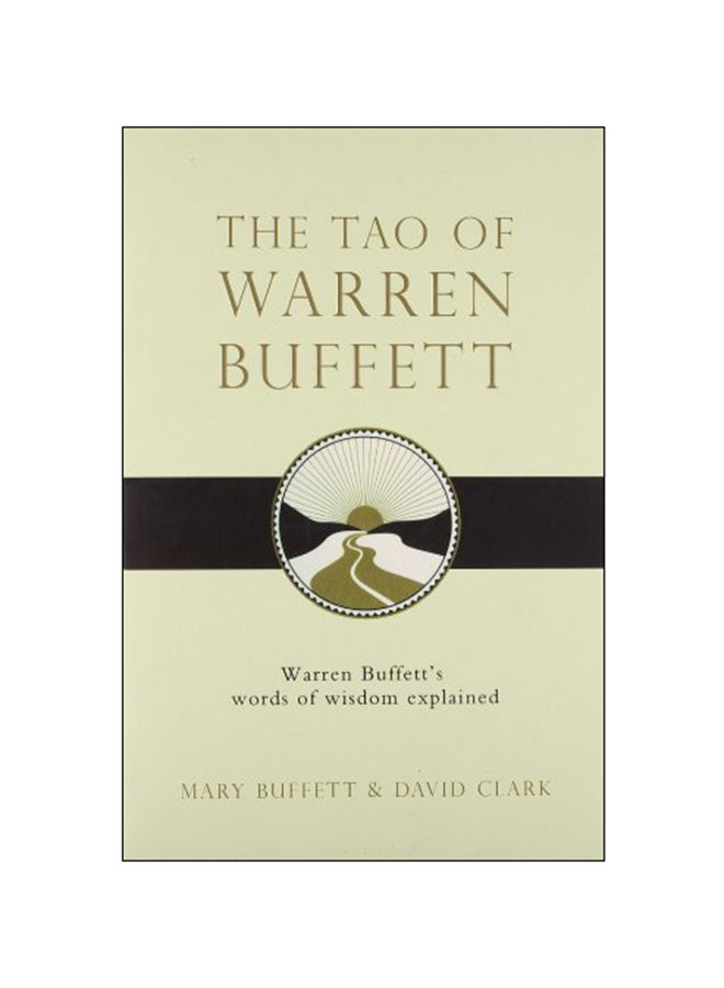 The Tao Of Warren Buffett Paperback English by Mary Buffett - 2009 