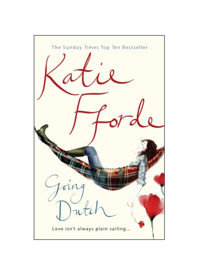 Going Dutch Paperback English by Katie Fforde - 2008
