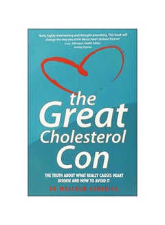The Great Cholesterol Con Paperback English by Dr Malcom Kenderick - 2008