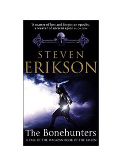 The Bonehunters : A Tale Of The Malazen Book Of The Fallen Paperback English by Steven Erikson - 13-Apr-07